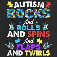 Autism Rocks And Rolls And Spins And Flaps And Twists Trucker Hat