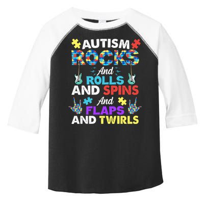 Autism Rocks And Rolls And Spins And Flaps And Twists Toddler Fine Jersey T-Shirt
