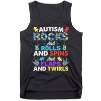 Autism Rocks And Rolls And Spins And Flaps And Twists Tank Top