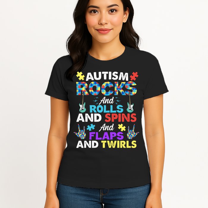 Autism Rocks And Rolls And Spins And Flaps And Twists Womens T-Shirt