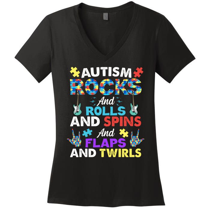 Autism Rocks And Rolls And Spins And Flaps And Twists Women's V-Neck T-Shirt