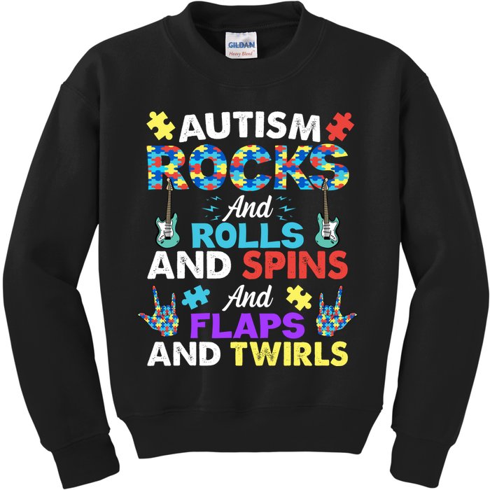 Autism Rocks And Rolls And Spins And Flaps And Twists Kids Sweatshirt