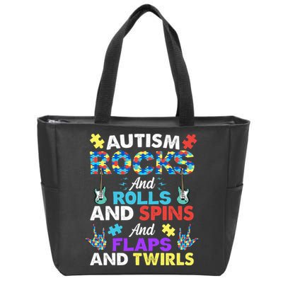 Autism Rocks And Rolls And Spins And Flaps And Twists Zip Tote Bag