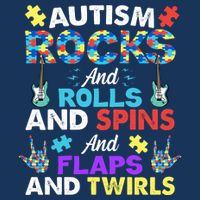 Autism Rocks And Rolls And Spins And Flaps And Twists Infant Baby Jersey Bodysuit