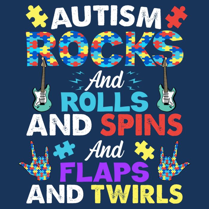 Autism Rocks And Rolls And Spins And Flaps And Twists Infant Baby Jersey Bodysuit
