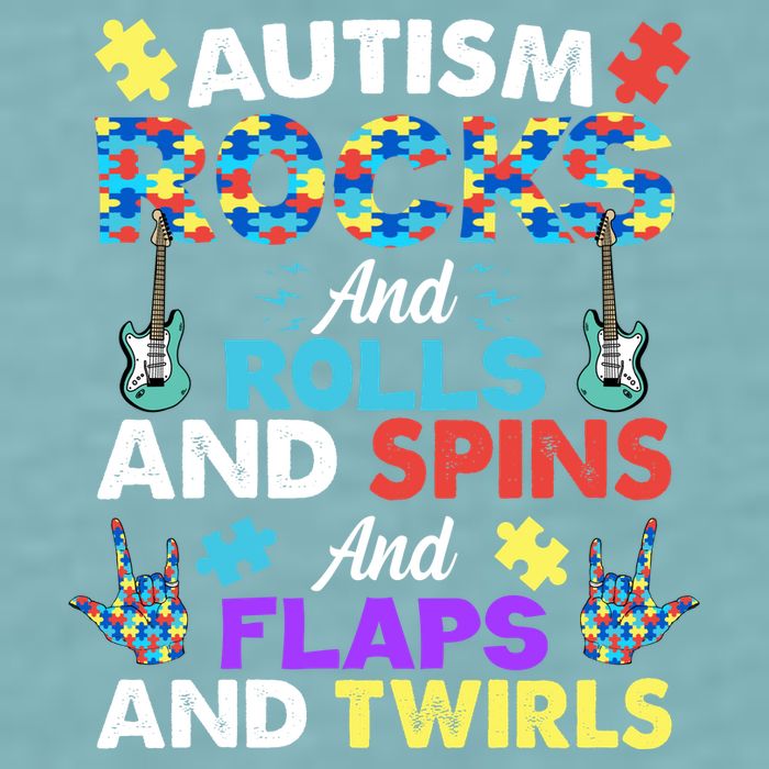 Autism Rocks And Rolls And Spins And Flaps And Twists Sueded Cloud Jersey T-Shirt