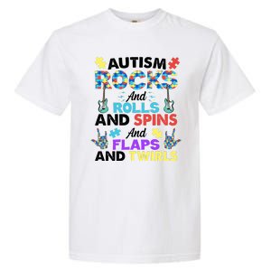 Autism Rocks And Rolls And Spins And Flaps And Twists Garment-Dyed Heavyweight T-Shirt