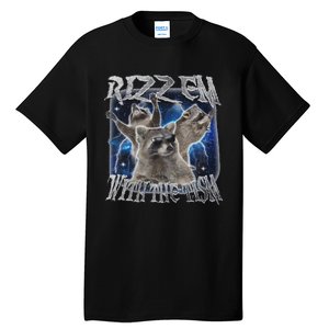 Autistic Racoon Autism Meme Funny Rizz Em With The Tism Tall T-Shirt