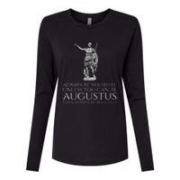 Ancient Rome Always Be Yourself Unless You Can Be Augustus Womens Cotton Relaxed Long Sleeve T-Shirt