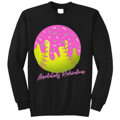 Absolutely Ridiculous Sweatshirt