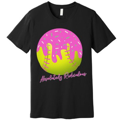 Absolutely Ridiculous Premium T-Shirt