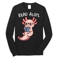 Axolotl Reading A Book, Read Alotl Books Funny Axolotl Book Long Sleeve Shirt