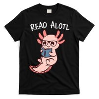 Axolotl Reading A Book, Read Alotl Books Funny Axolotl Book T-Shirt