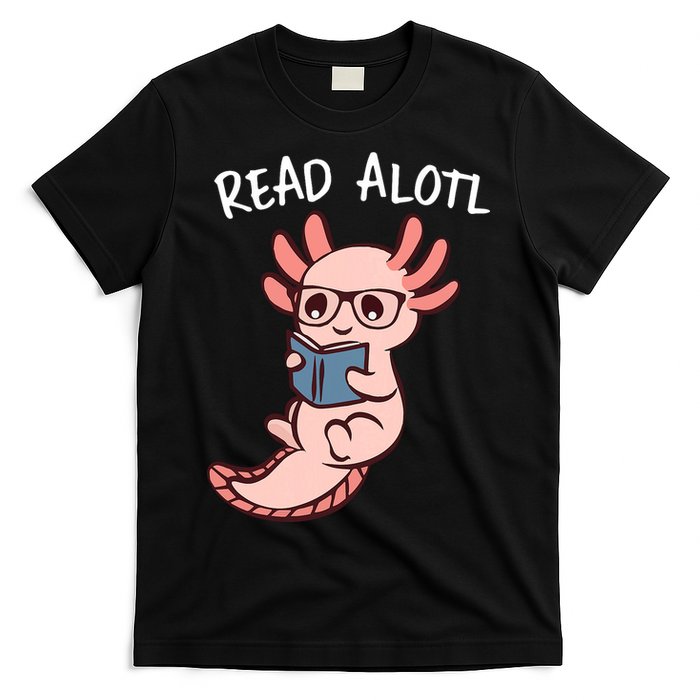Axolotl Reading A Book, Read Alotl Books Funny Axolotl Book T-Shirt