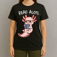 Axolotl Reading A Book, Read Alotl Books Funny Axolotl Book T-Shirt