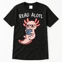 Axolotl Reading A Book, Read Alotl Books Funny Axolotl Book Tall T-Shirt