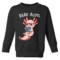 Axolotl Reading A Book, Read Alotl Books Funny Axolotl Book Toddler Sweatshirt