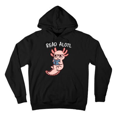 Axolotl Reading A Book, Read Alotl Books Funny Axolotl Book Tall Hoodie