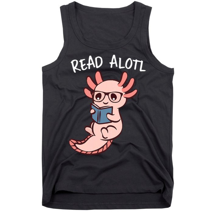 Axolotl Reading A Book, Read Alotl Books Funny Axolotl Book Tank Top