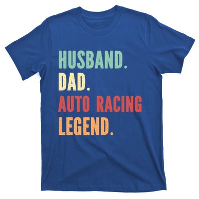 Auto Racing Athlete Dad Husband Father Gift T-Shirt