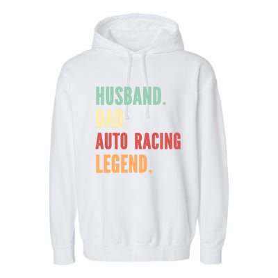 Auto Racing Athlete Dad Husband Father Gift Garment-Dyed Fleece Hoodie