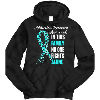Addiction Recovery Awareness In This Family No One Fight Alone Tie Dye Hoodie