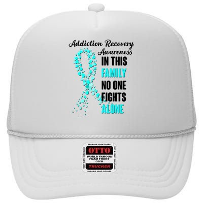 Addiction Recovery Awareness In This Family No One Fight Alone High Crown Mesh Back Trucker Hat