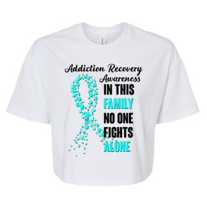 Addiction Recovery Awareness In This Family No One Fight Alone Bella+Canvas Jersey Crop Tee