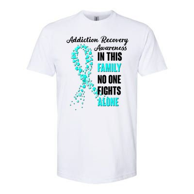 Addiction Recovery Awareness In This Family No One Fight Alone Softstyle CVC T-Shirt