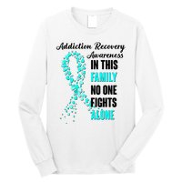 Addiction Recovery Awareness In This Family No One Fight Alone Long Sleeve Shirt