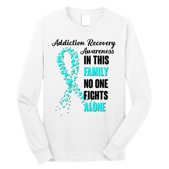 Addiction Recovery Awareness In This Family No One Fight Alone Long Sleeve Shirt