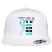 Addiction Recovery Awareness In This Family No One Fight Alone Flatbill Hat