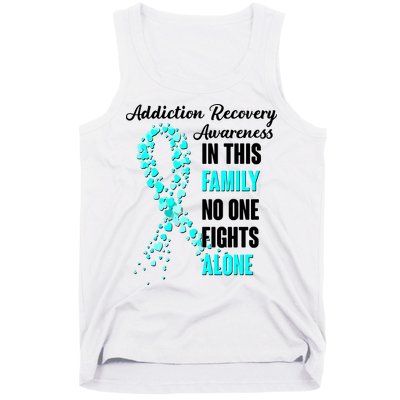 Addiction Recovery Awareness In This Family No One Fight Alone Tank Top