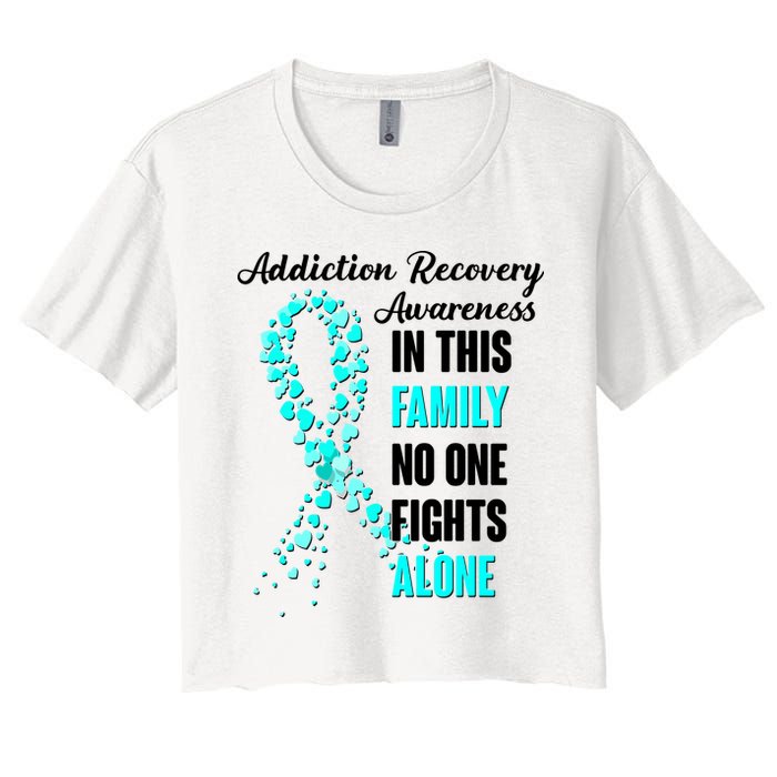 Addiction Recovery Awareness In This Family No One Fight Alone Women's Crop Top Tee
