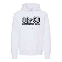 ABCD Rocks Back To School Kindergarten Rocks Funny Teacher Premium Hoodie