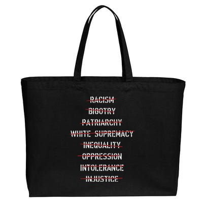 Anti Racism Bigotry Patriarchy White Supremacy Inequality Oppression Intolerance Cotton Canvas Jumbo Tote