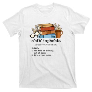 Abibliophobia Reading Books Gift Book Lover T-Shirt