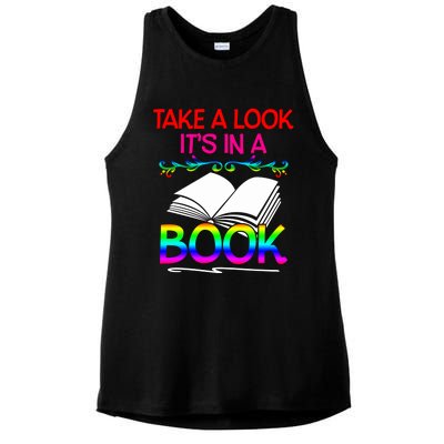 Avid Readers Bookworms Take A Look Its In A Book Lovers Gift Ladies PosiCharge Tri-Blend Wicking Tank