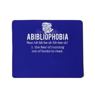 Abibliophobia  Reading Bookworm Mousepad