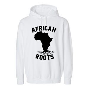 African Roots Black History Month Africa Map Descendants Gift Garment-Dyed Fleece Hoodie