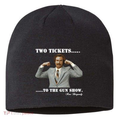 Anchorman Ron Bergundy Gun Show (1) Sustainable Beanie