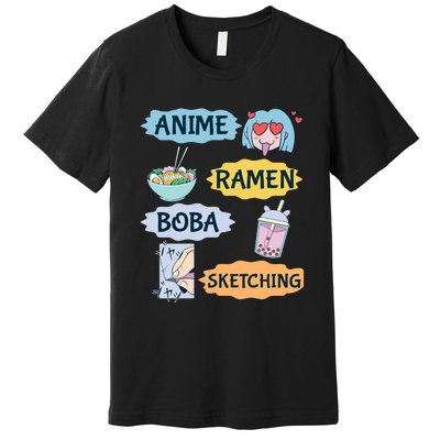 Anime Ramen Boba Sketching Kawaii Girl Anime Lover Gift Premium T-Shirt