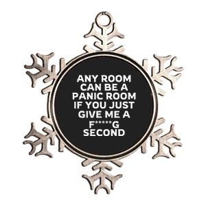 Any Room Can Be A Panic Room If You Give Me A Second Metallic Star Ornament