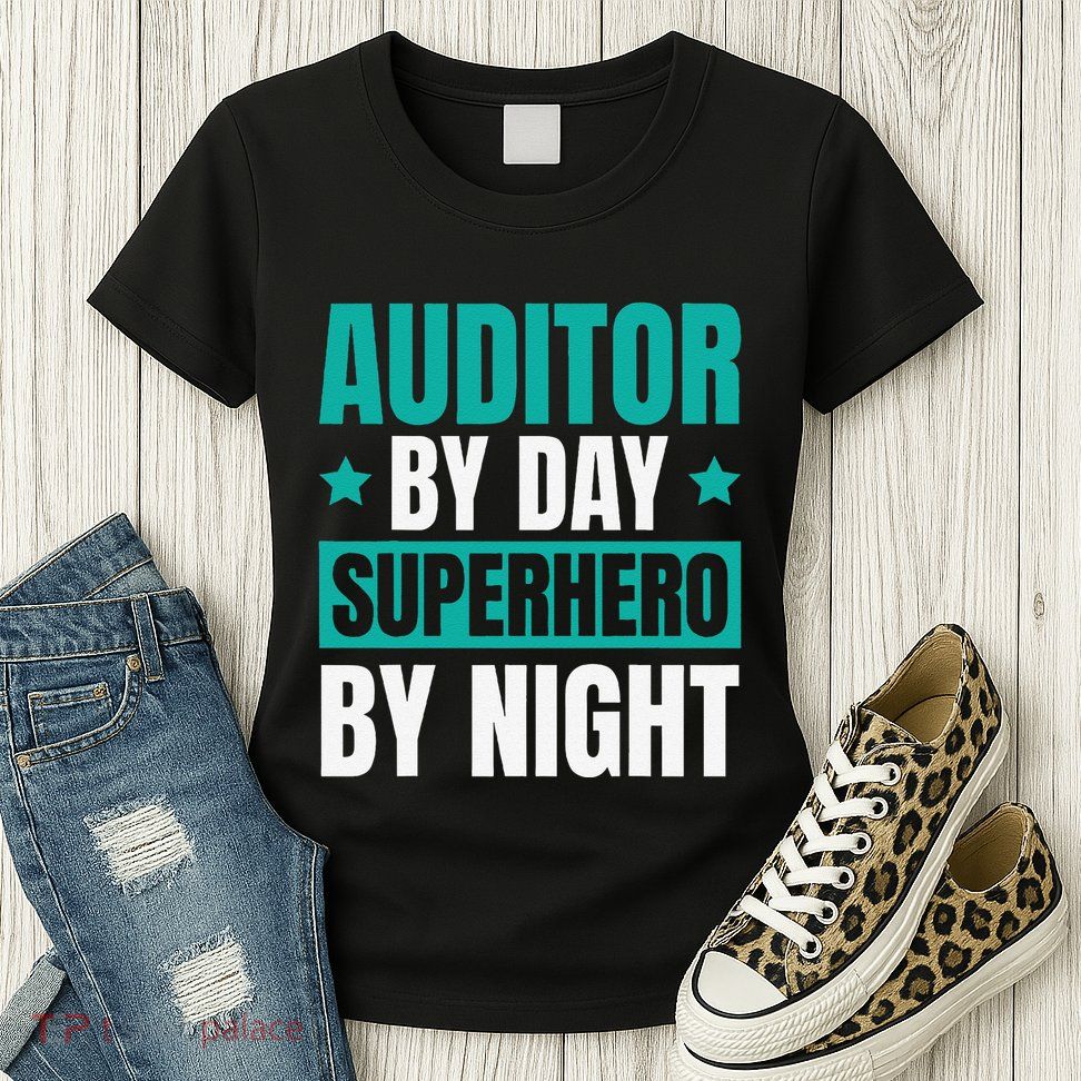 Auditor Review Compliance Finance Auditor Womens T-Shirt