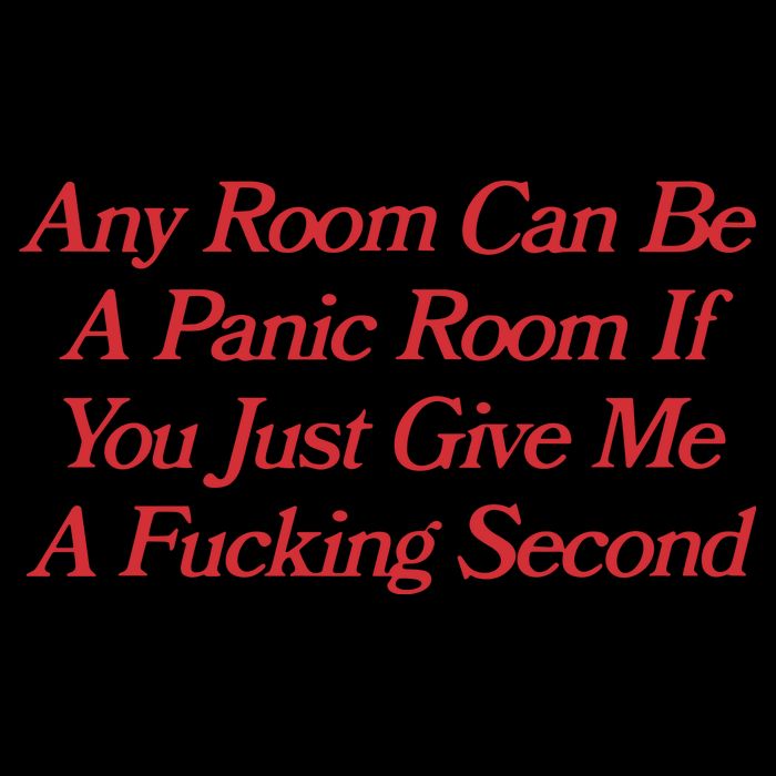 Any Room Can Be A Panic Room If You Just Give Me A Fucking Second 16oz Travel Tumbler