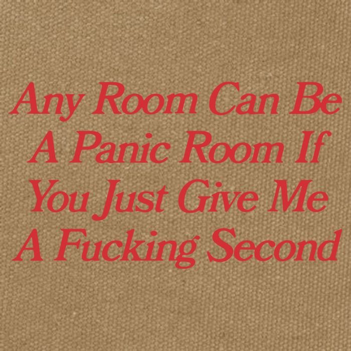Any Room Can Be A Panic Room If You Just Give Me A Fucking Second Cotton Canvas Backpack