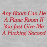 Any Room Can Be A Panic Room If You Just Give Me A Fucking Second Ladies PosiCharge Tri-Blend Wicking Tank