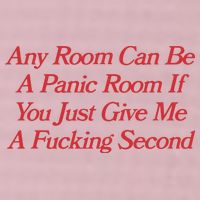 Any Room Can Be A Panic Room If You Just Give Me A Fucking Second 25L Jumbo Tote