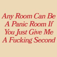 Any Room Can Be A Panic Room If You Just Give Me A Fucking Second Drawstring Bag