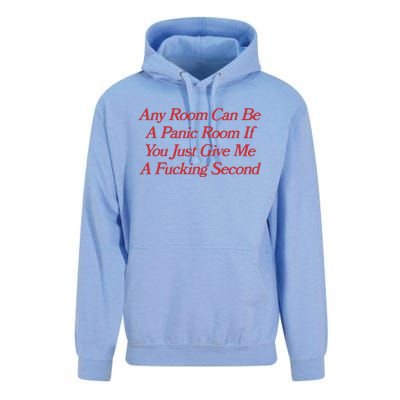 Any Room Can Be A Panic Room If You Just Give Me A Fucking Second Unisex Surf Hoodie